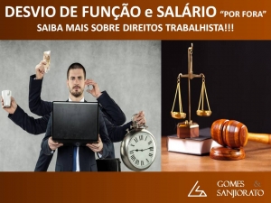 DESVIO DE FUNÇÃO e SALÁRIO “POR FORA”